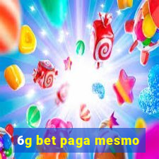 6g bet paga mesmo